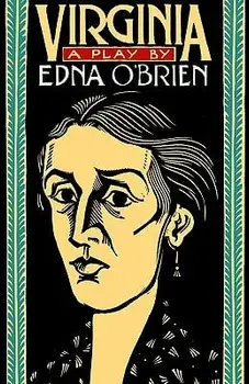 Virginia: A Play, Paperback/Edna O'Brien