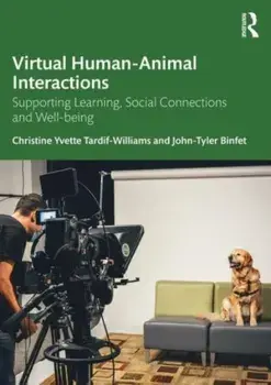 Virtual Human-Animal Interactions. Supporting Learning, Social Connections and Well-being, Paperback/***