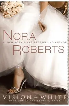 Vision in White - Nora Roberts