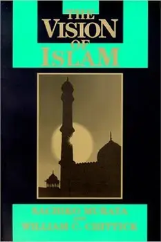 Vision of Islam, Paperback/Sachiko Murata