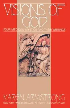 Visions of God, Paperback/Karen Armstrong