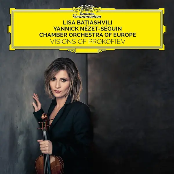 Visions Of Prokofiev | Lisa Batiashvili, Chamber Orchestra of Europe, Yannick Nezet-Seguin