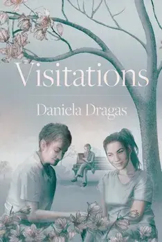 Visitations, Hardback/Daniela Dragas