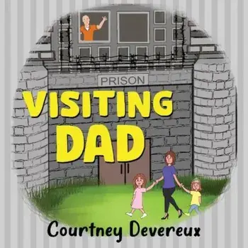 Visiting Dad, Paperback/Courtney Devereux