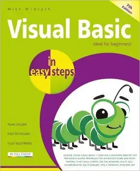 Visual Basic in easy steps. 7 ed, Paperback/Mike McGrath