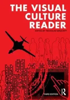 Visual Culture Reader, Paperback/Nicholas Mirzoeff