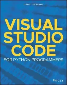 Visual Studio Code for Python Programmers, Paperback/April Speight