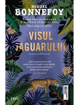 Visul jaguarului/Miguel Bonnefoy