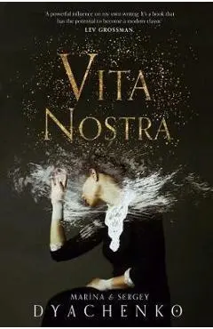 Vita Nostra - Marina Dyachenko