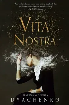 Vita Nostra, Paperback/Sergey Dyachenko