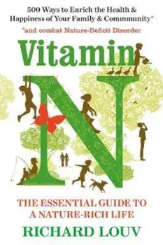 Vitamin N, Paperback/Richard Louv