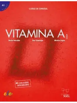 Vitamina A1 - Libro del alumno + online audio + digital, Paperback/Monica Lopez