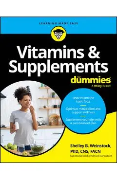 Vitamins & Supplements for Dummies - Shelley Weinstock