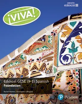 Viva! Edexcel GCSE Spanish Foundation Student Book, Paperback/Christopher Lillington
