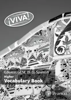 Viva! Edexcel GCSE Spanish Higher Vocab Book (pack of 8)/Penny Fisher