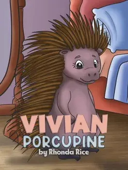 Vivian Porcupine, Paperback/Rhonda Rice