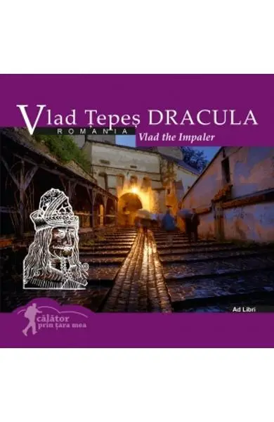 Vlad Țepeș. Dracula