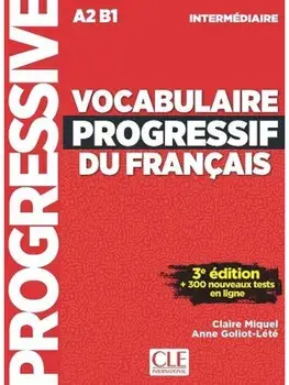 Vocabulaire progressif du francais - Niveau intermediaire (A2/B1) + Audio telechargeable, Paperback/Anne Goliot-Lete