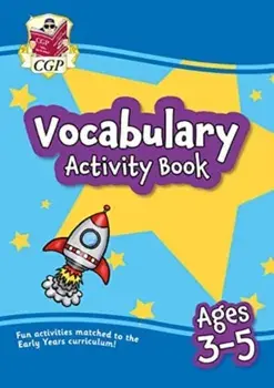 Vocabulary Activity Book for Ages 3-5, Paperback/CGP Books
