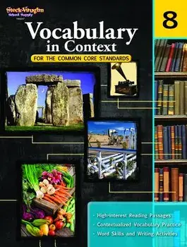 Vocabulary in Context for the Common Core Standards: Reproducible Grade 8, Paperback/***