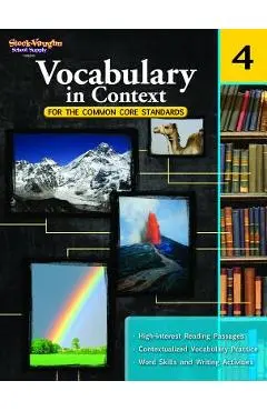 Vocabulary in Context for the Common Core Standards: Reproducible Grade 4 - Houghton Mifflin Harcourt
