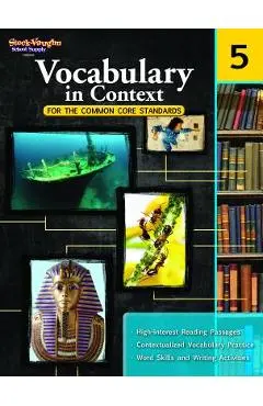 Vocabulary in Context for the Common Core Standards: Reproducible Grade 5 - Houghton Mifflin Harcourt
