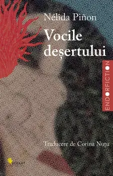 Vocile desertului/Nelida Pinon
