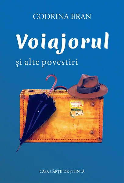 Voiajorul și alte povestiri