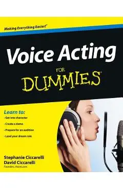Voice Acting For Dummies - David Ciccarelli