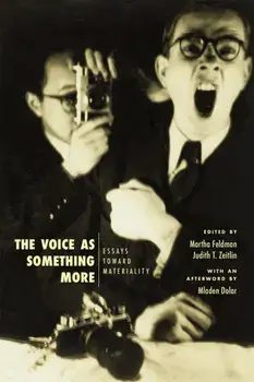 Voice as Something More. Essays Toward Materiality, Paperback/***