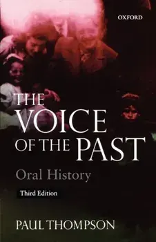 Voice of the Past. Oral History, 3 Revised edition, Paperback/***