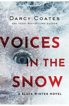 Voices in the Snow - Darcy Coates