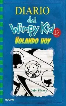 Volando Voy / The Getaway, Hardcover/Jeff Kinney
