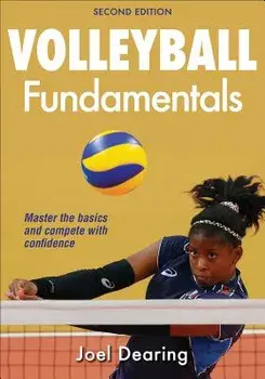 Volleyball Fundamentals, Paperback/Joel Dearing