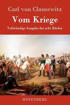 Vom Kriege, Hardcover/Carl Von Clausewitz
