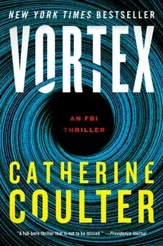 Vortex: An FBI Thriller, Paperback/Catherine Coulter