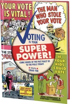 Voting is Your Super Power Graphic Novella, Paperback/***