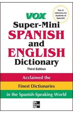 Vox Super-Mini Spanish and English Dictionary - Vox