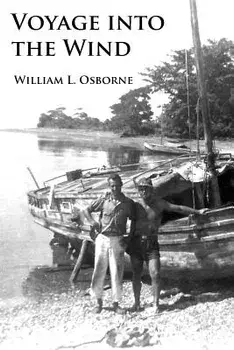Voyage Into the Wind, Paperback/William L. Osborne