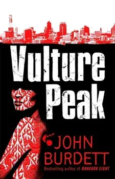 Vulture Peak, Paperback/John Burdett