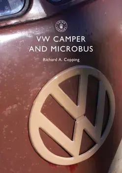 VW Camper and Microbus, Paperback/Richard Copping