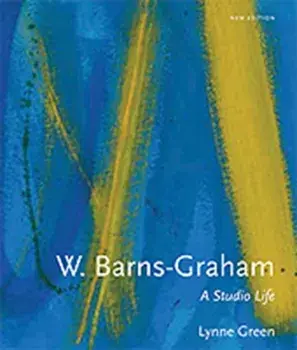 W. Barns-Graham: A Studio Life, Paperback/Lynne Green