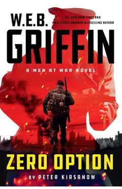 W.E.B. Griffin Zero Option - Peter Kirsanow