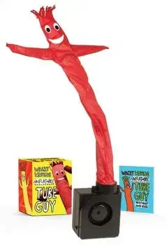 Wacky Waving Inflatable Tube Guy, Paperback/Conor Riordan