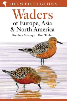 Waders of Europe, Asia and North America, Paperback/Don W. Taylor