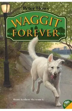 Waggit Forever - Peter Howe