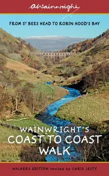 Wainwright's Coast to Coast Walk (Walkers Edition). From St Bees Head to Robin Hood's Bay, Revised Edition, Paperback/Alfred Wainwright