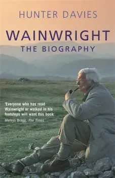 Wainwright. The Biography, Paperback/Hunter Davies