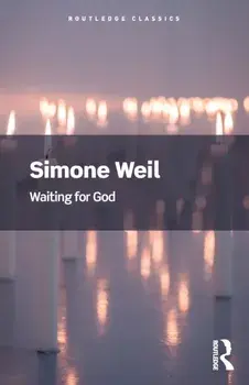 Waiting for God, Paperback/Simone Weil