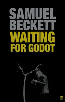 Waiting for Godot. A Tragicomedy in Two Acts, Paperback/Samuel Beckett